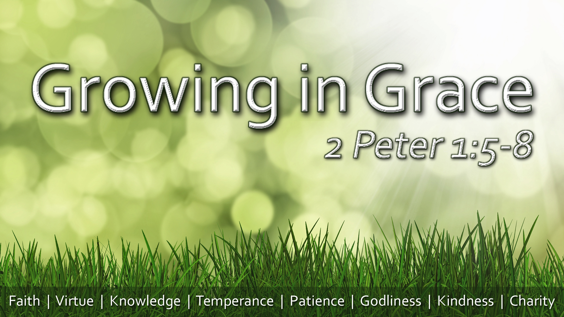 Growing In Grace – Part 8: Charity